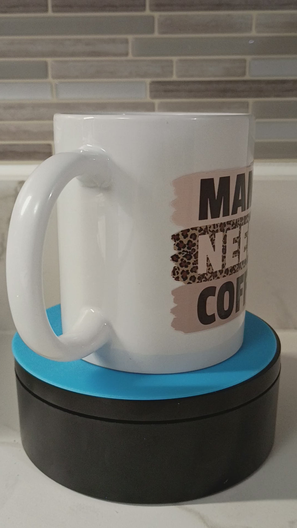 "Mama Needs Coffee" Mug