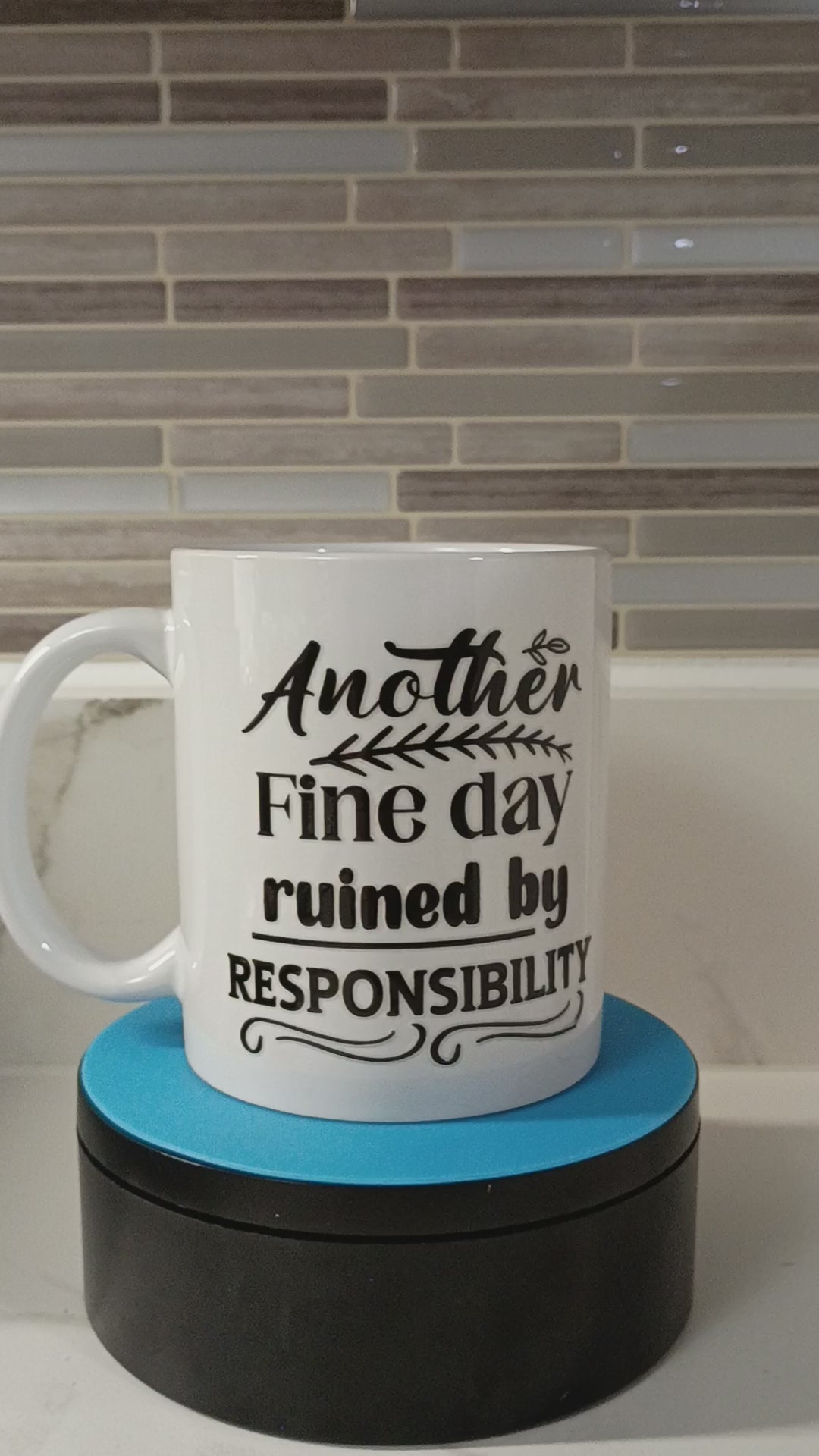 Ruined By Responsibility Mug