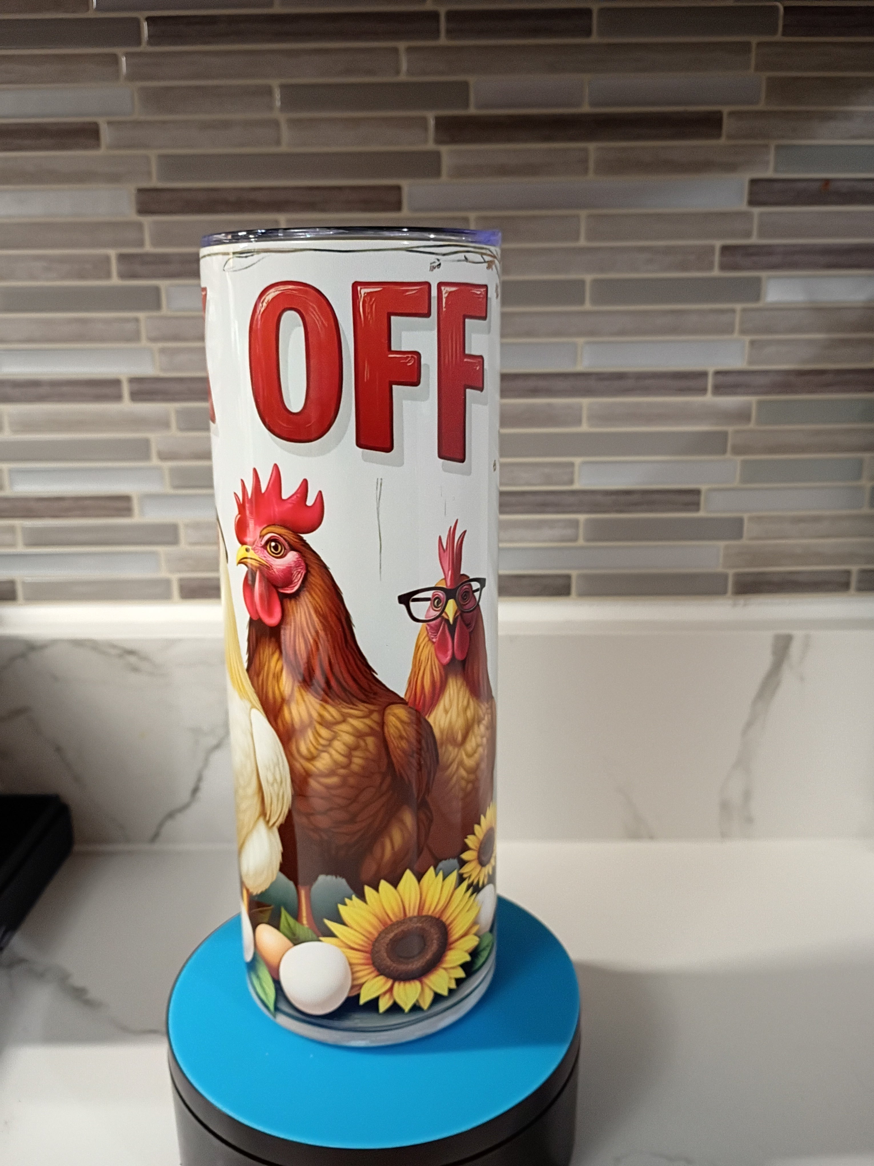 Cluck Off Tumbler