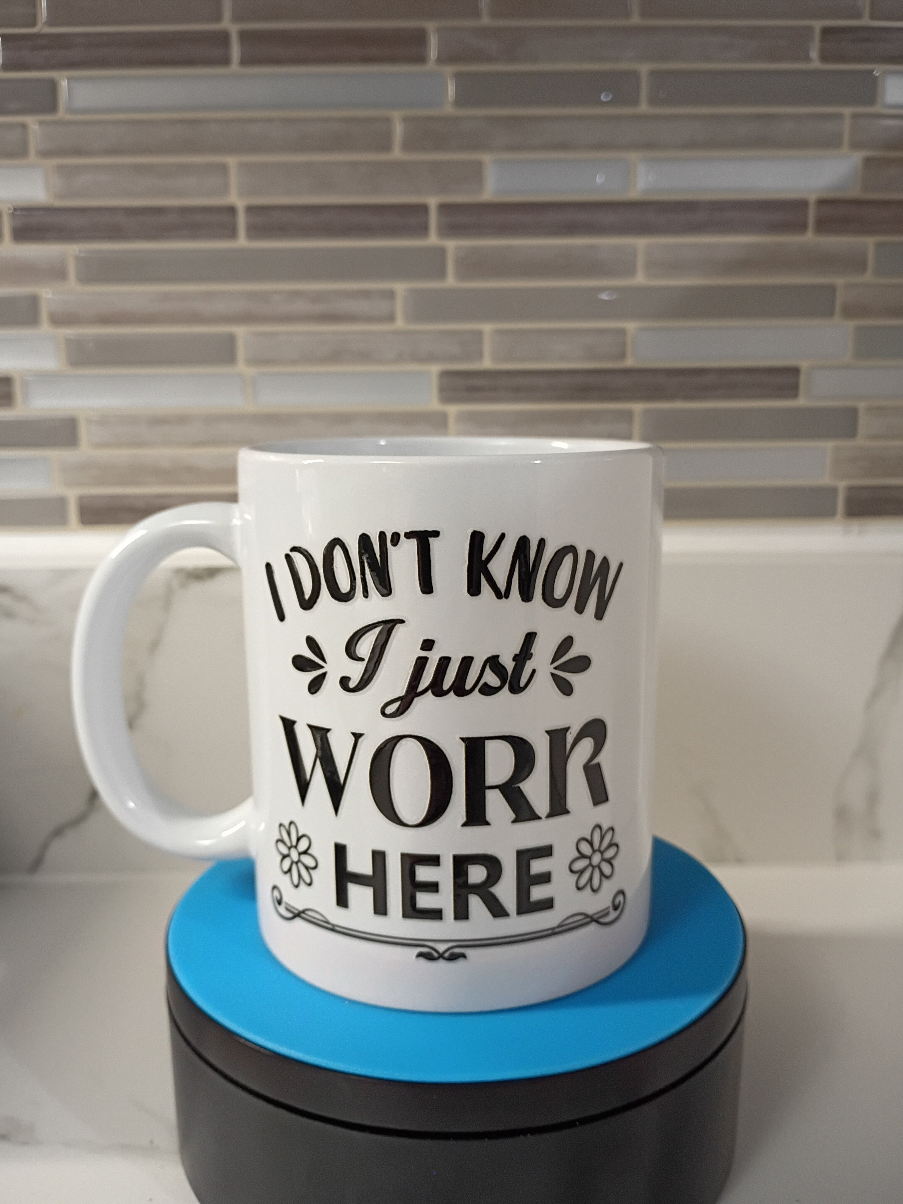 I Just Work Here Mug