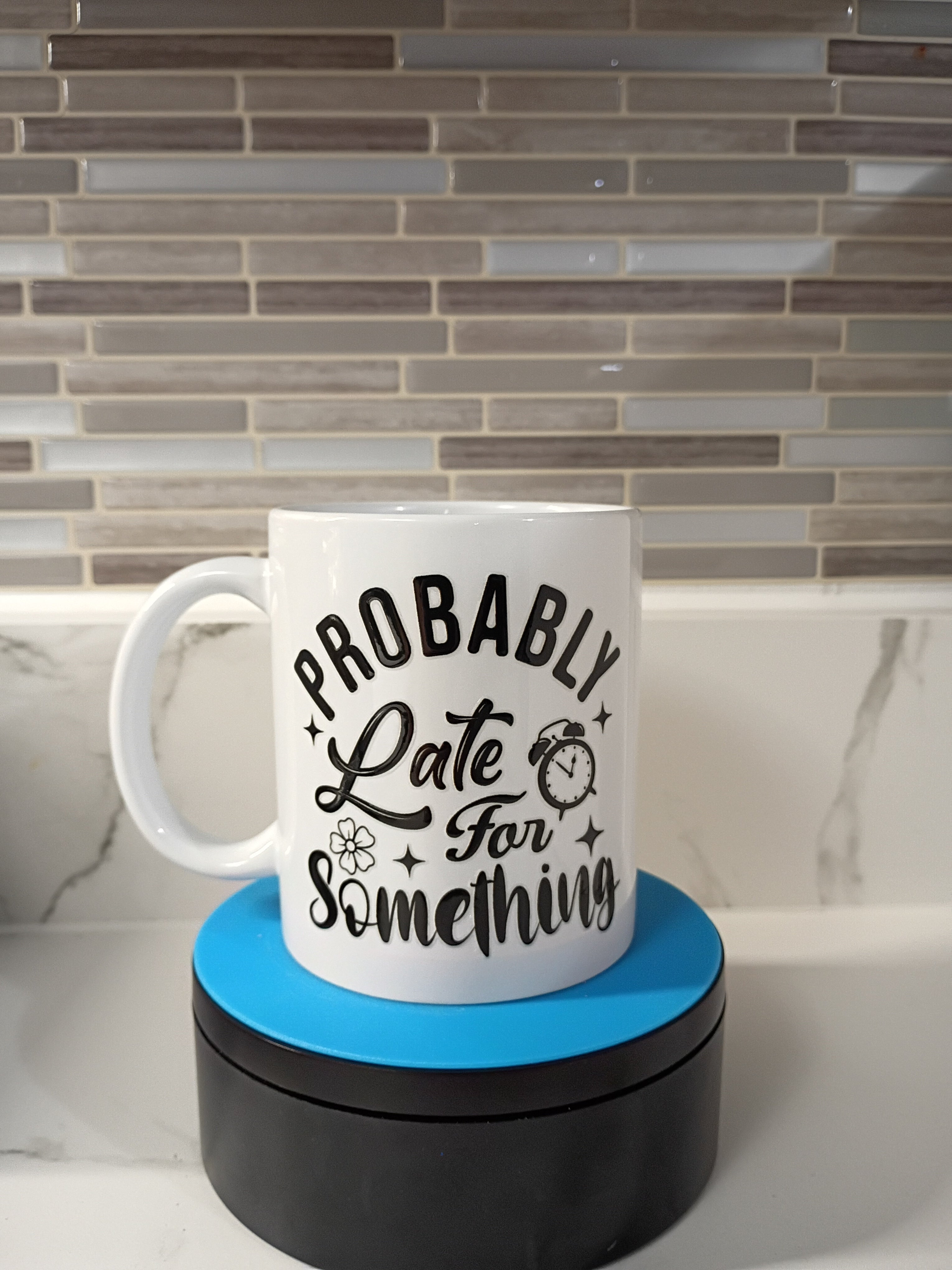 Probably Late Mug