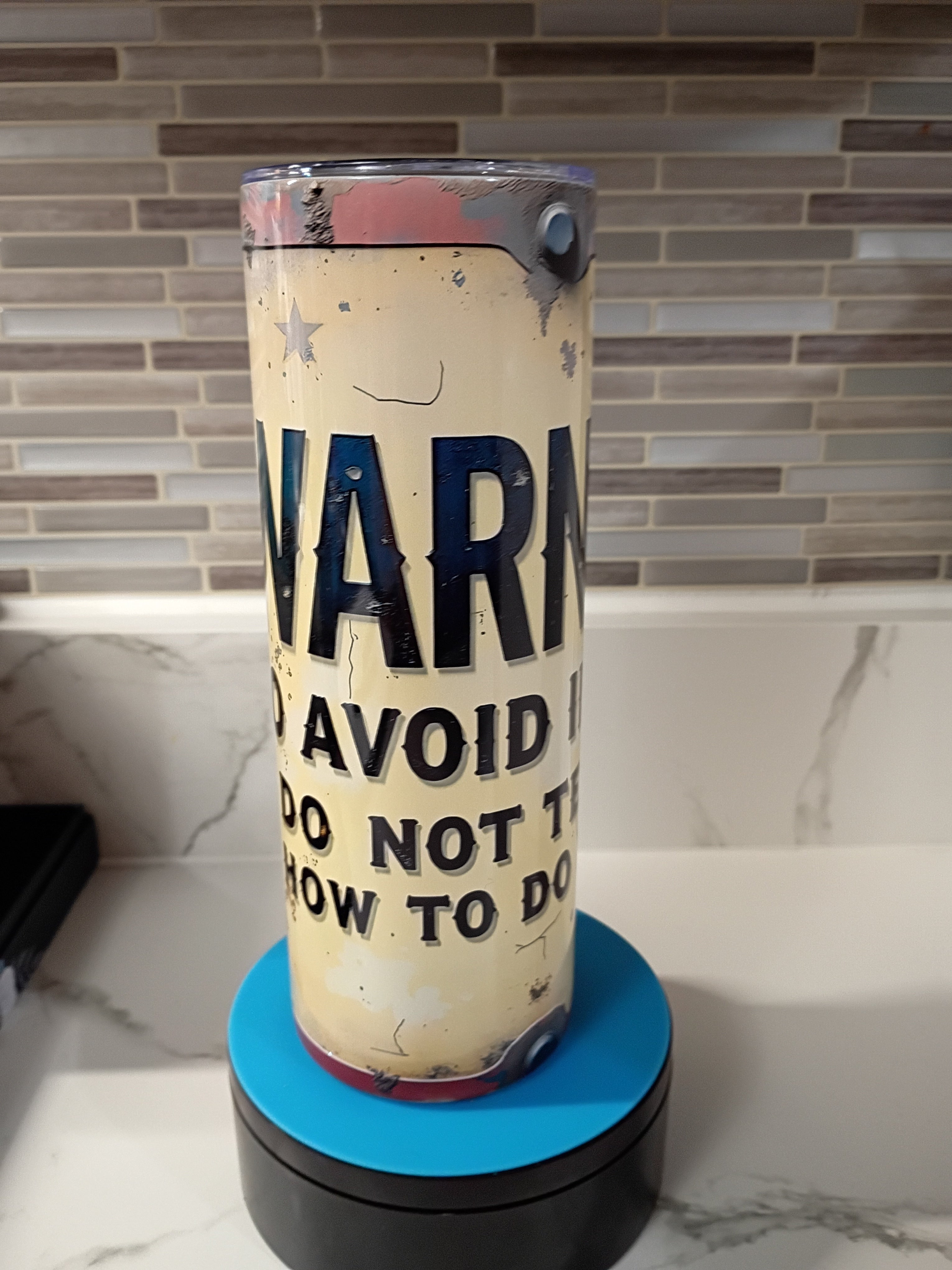 Warning Tumbler