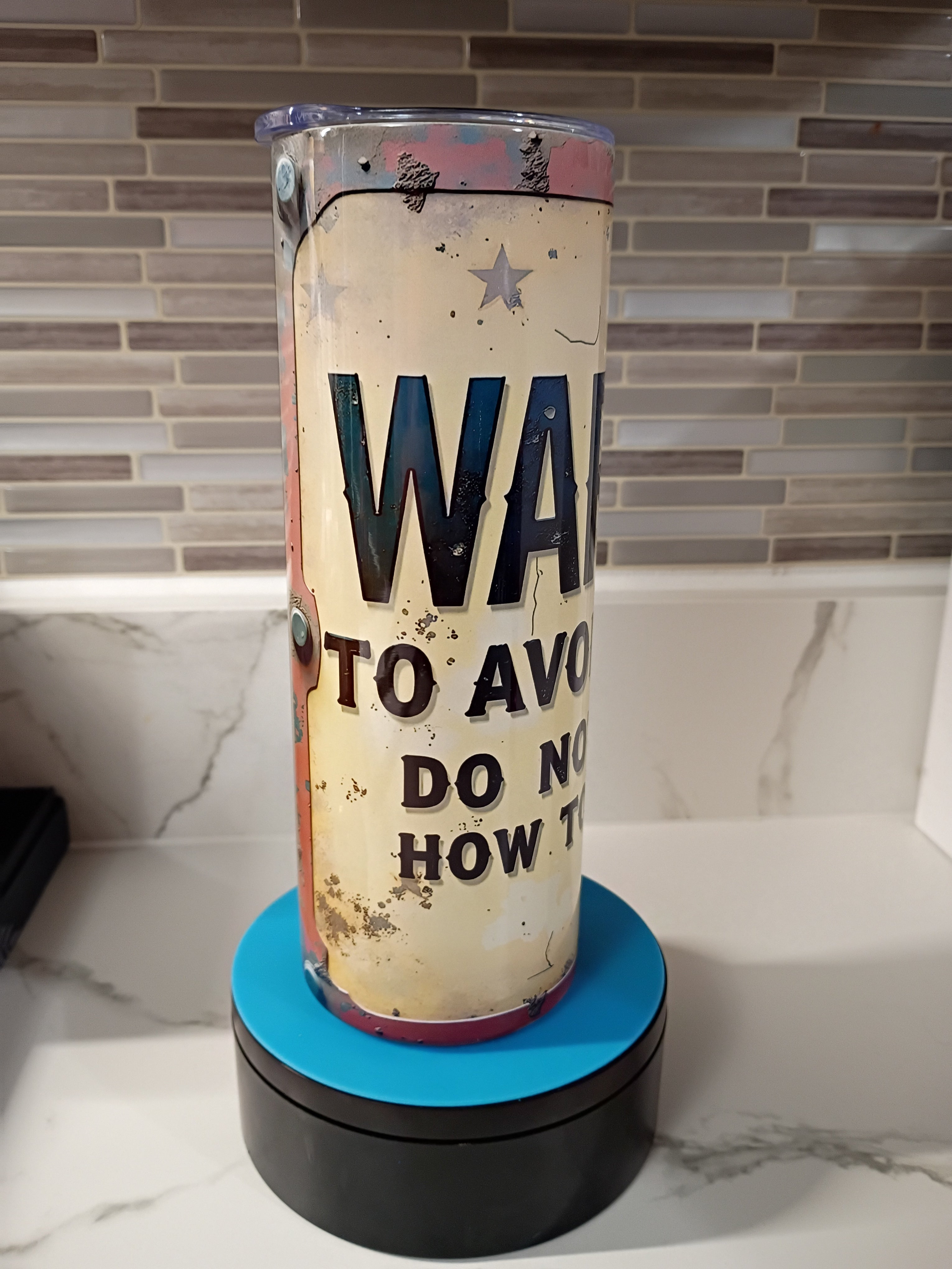 Warning Tumbler